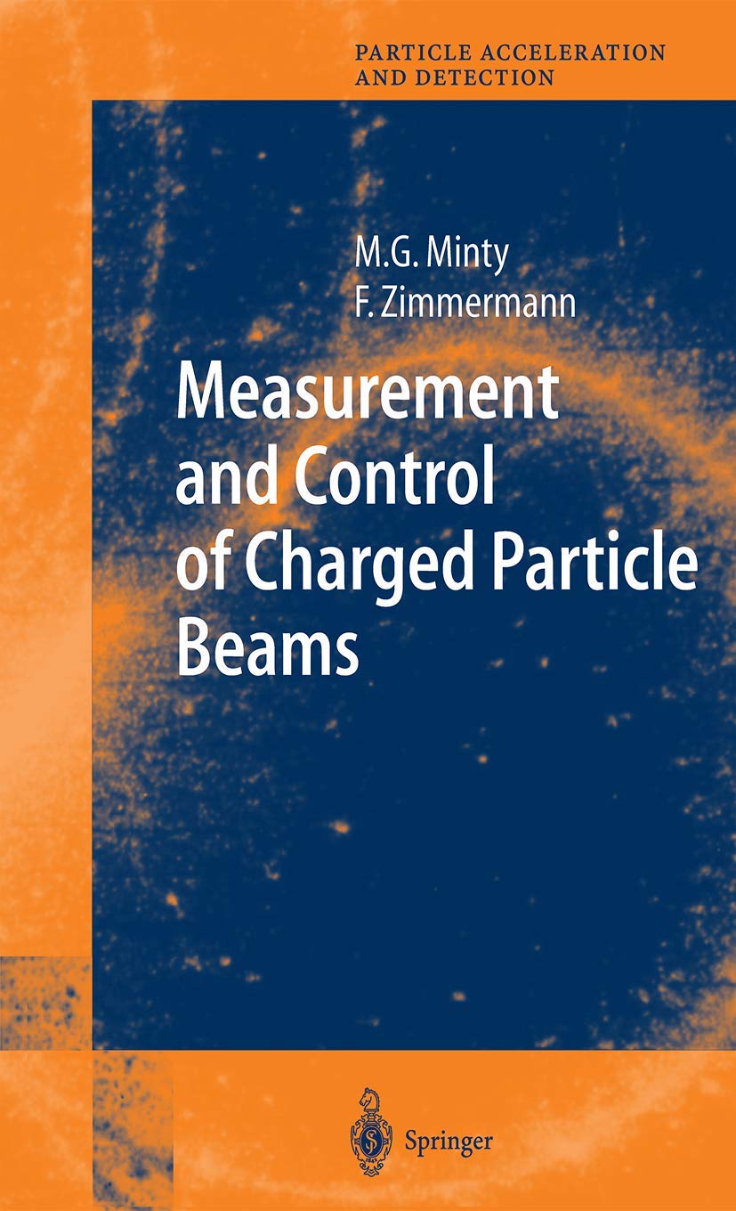 Measurement and Control of Charged Particle Beams,New