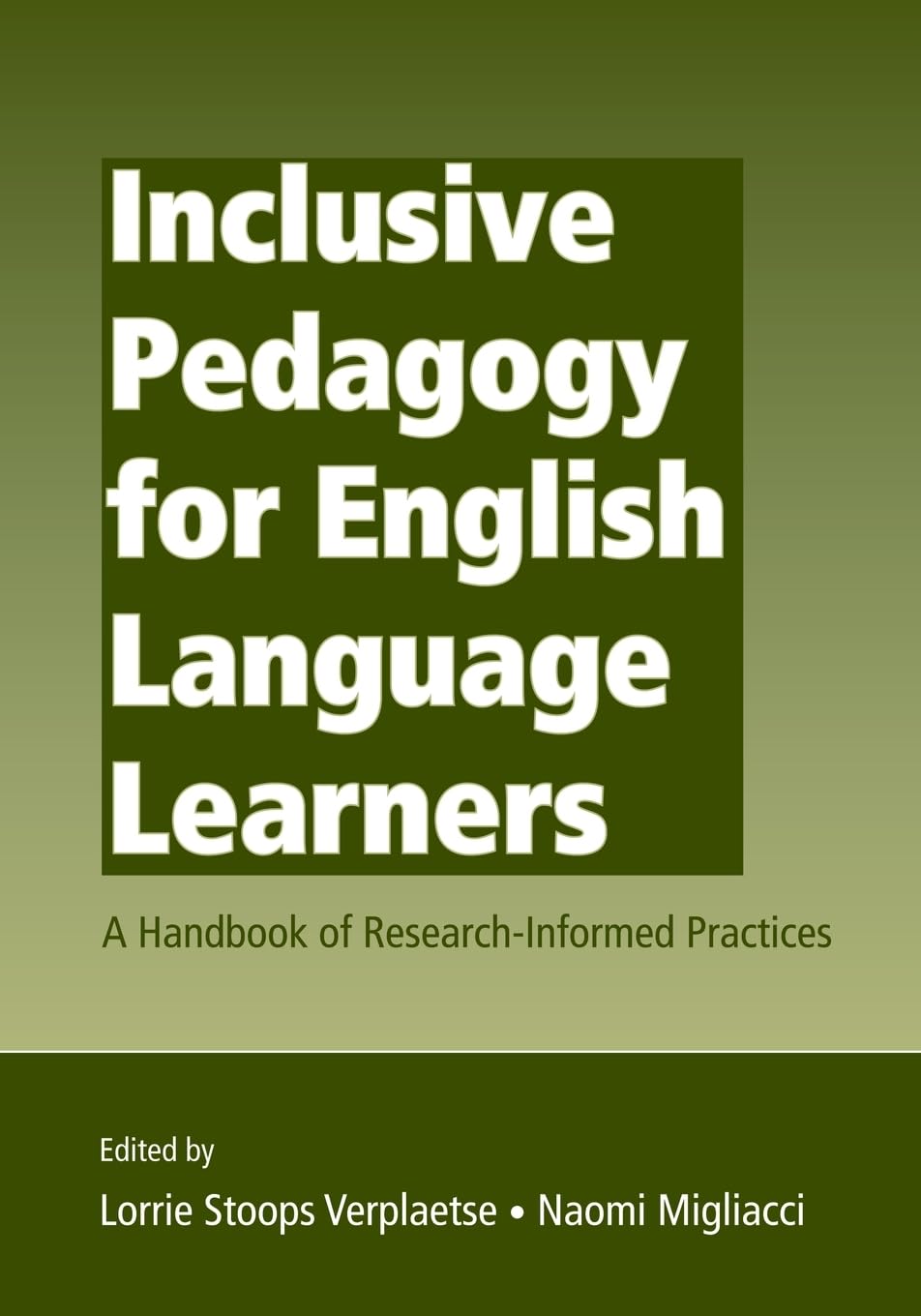 Inclusive Pedagogy for English Language Learners,New