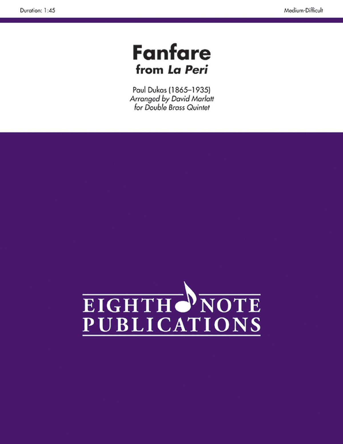 Fanfare (From La Peri): Score & Parts (Eighth Note Publications),Used