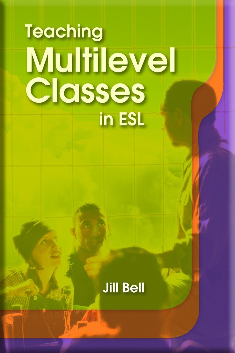 Teaching Multilevel Classes in Esl,New