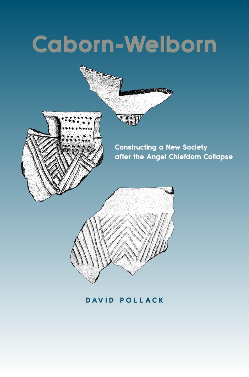 CabornWelborn: Constructing a New Society after the Angel Chiefdom Collapse,Used