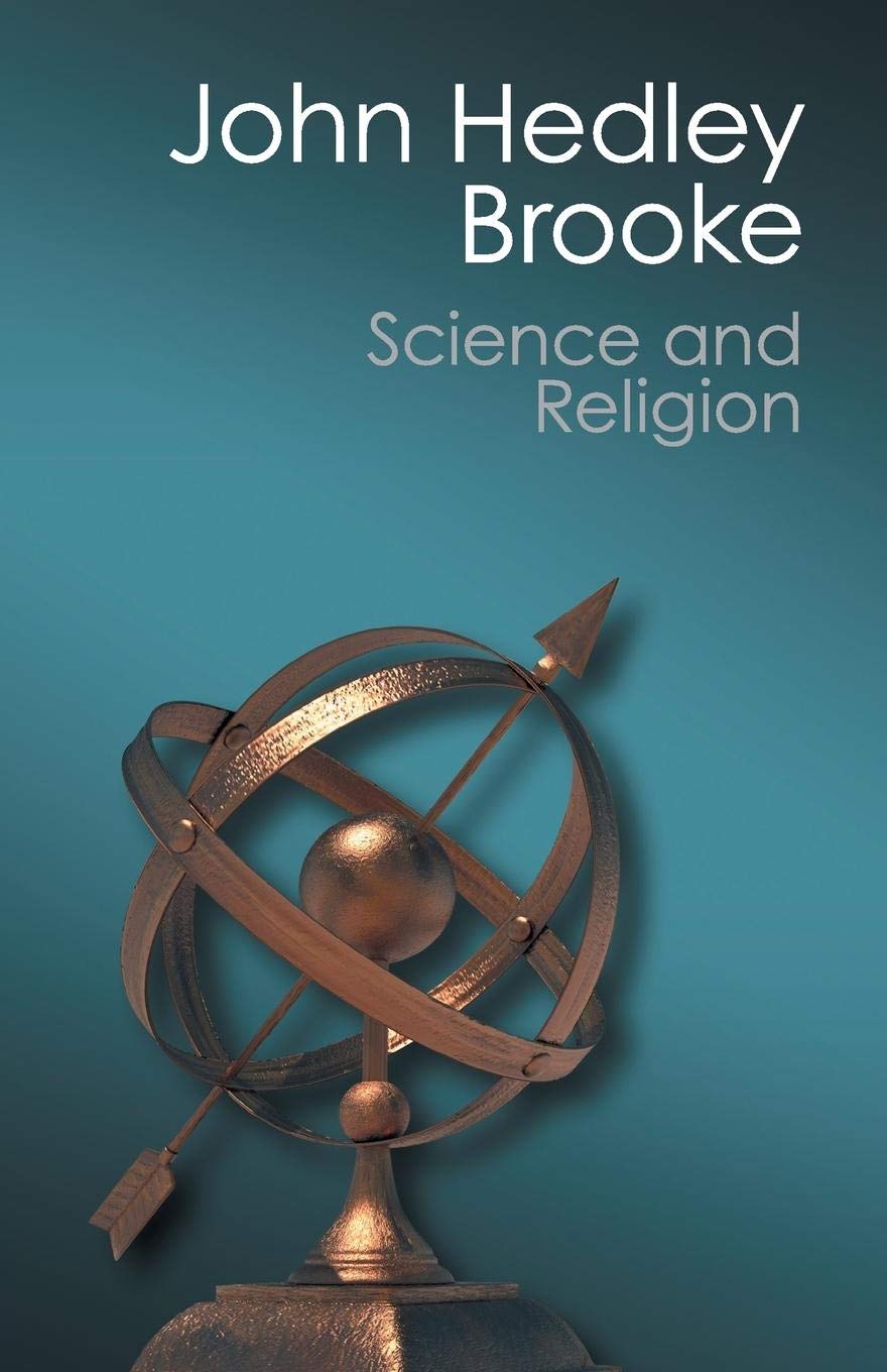 Science and Religion: Some Historical Perspectives (Canto Classics),Used