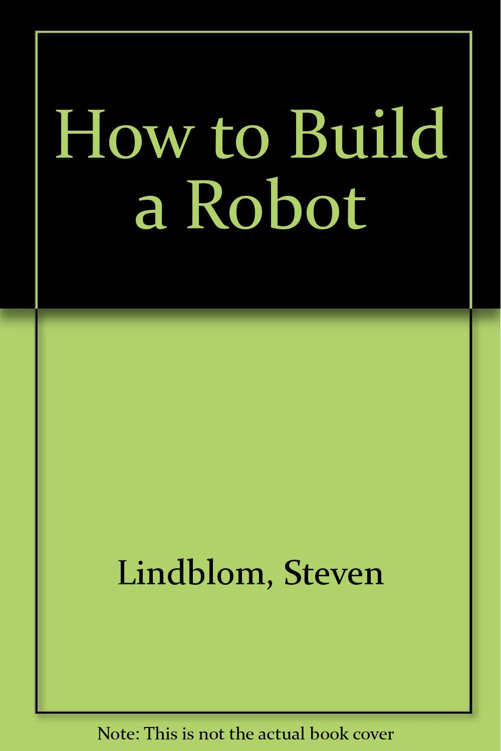 How to Build a Robot,Used