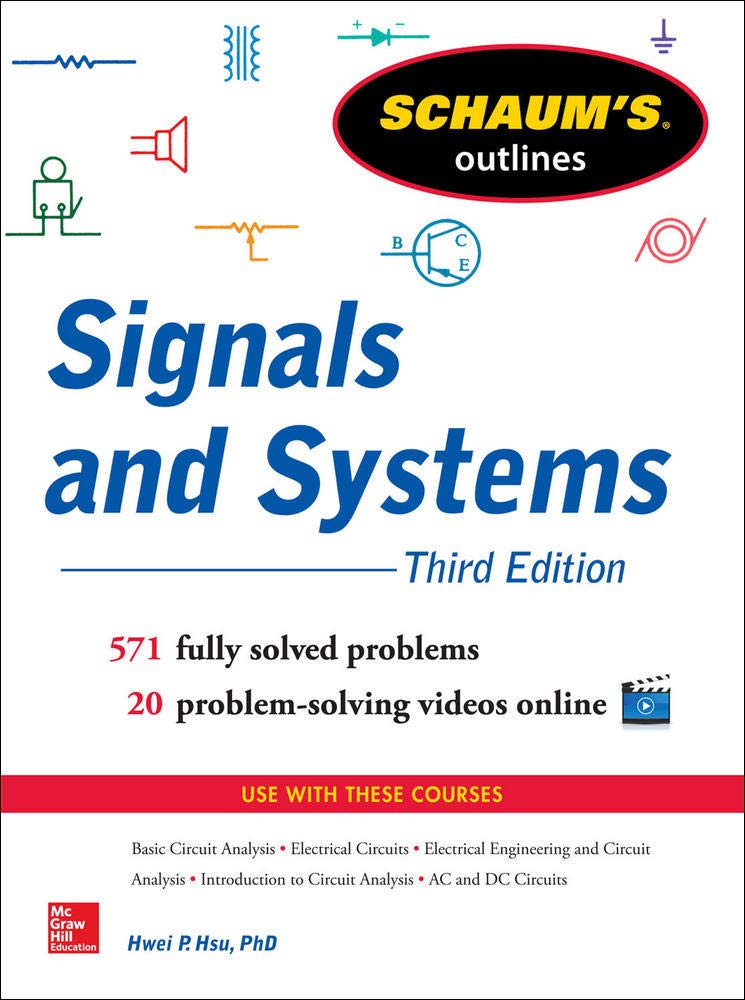 Schaum's Outline of Signals and Systems, 3rd Edition (Schaum's Outlines),Used