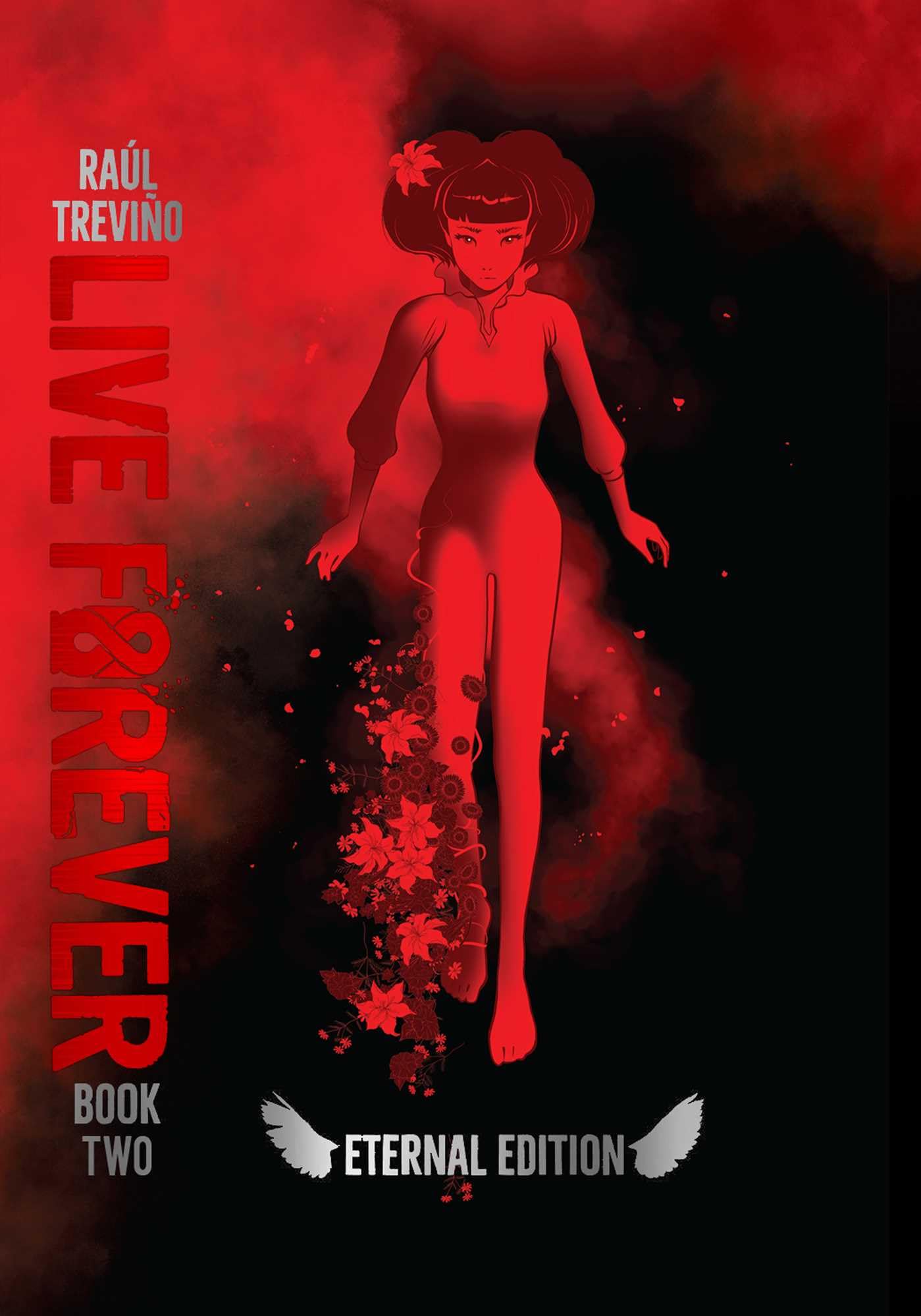 Live Forever Volume 2 The Eternal Edition,New