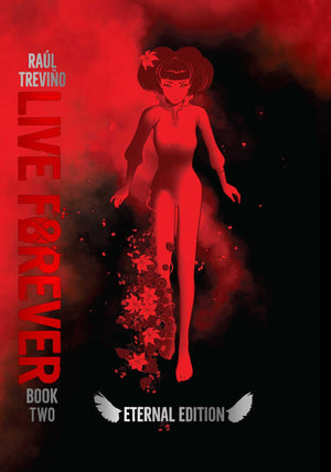 Live Forever Volume 2 The Eternal Edition,New