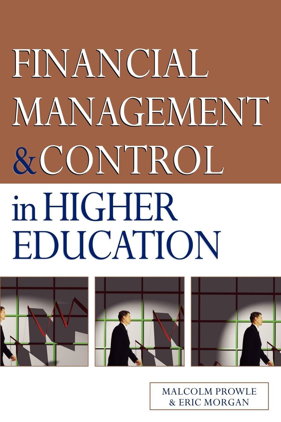 Financial Management And Control In Higher Education