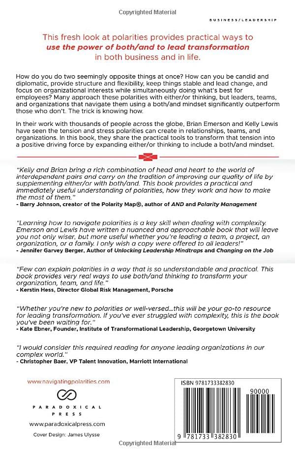 Navigating Polarities: Using Both/And Thinking to Lead Transformation,Used