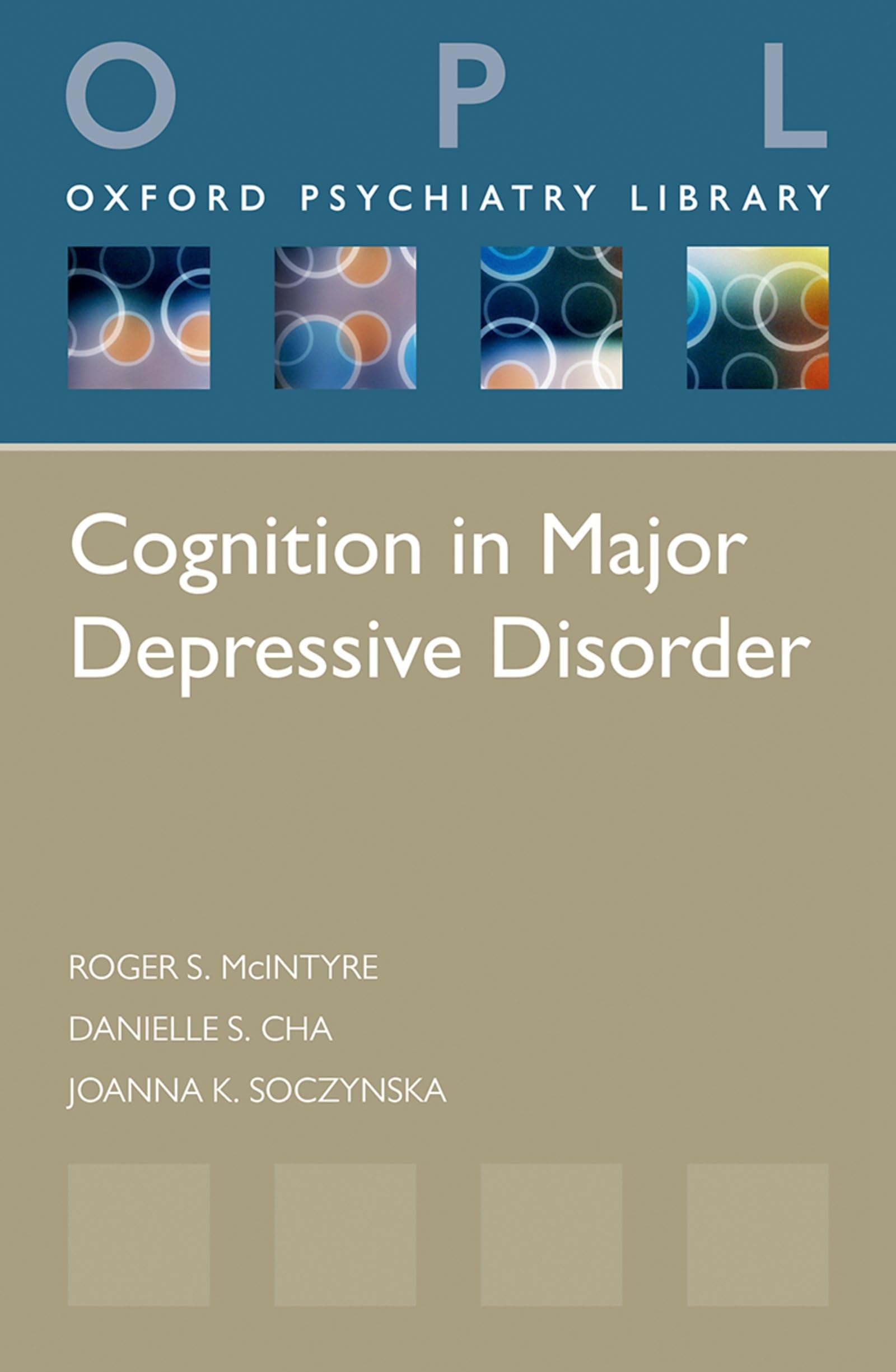 Cognition in Major Depressive Disorder (Oxford Psychiatry Library),Used