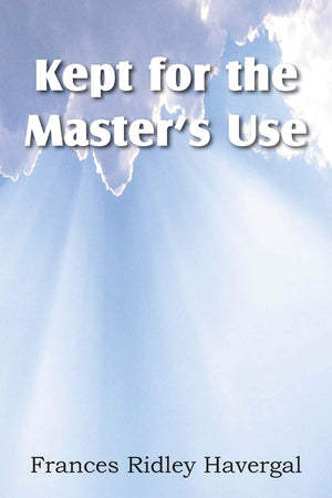 Kept for the Master's Use,Used
