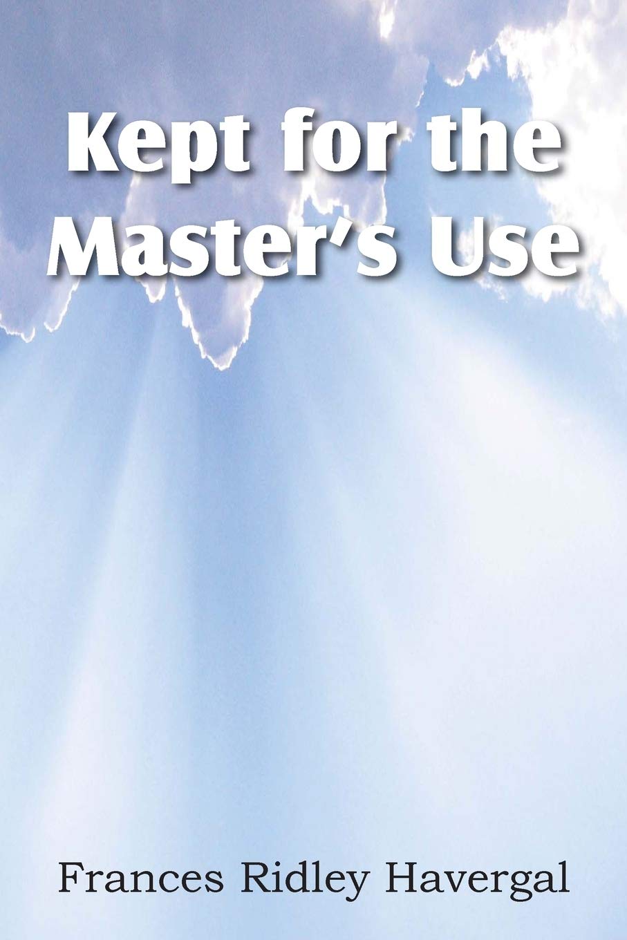Kept for the Master's Use,Used