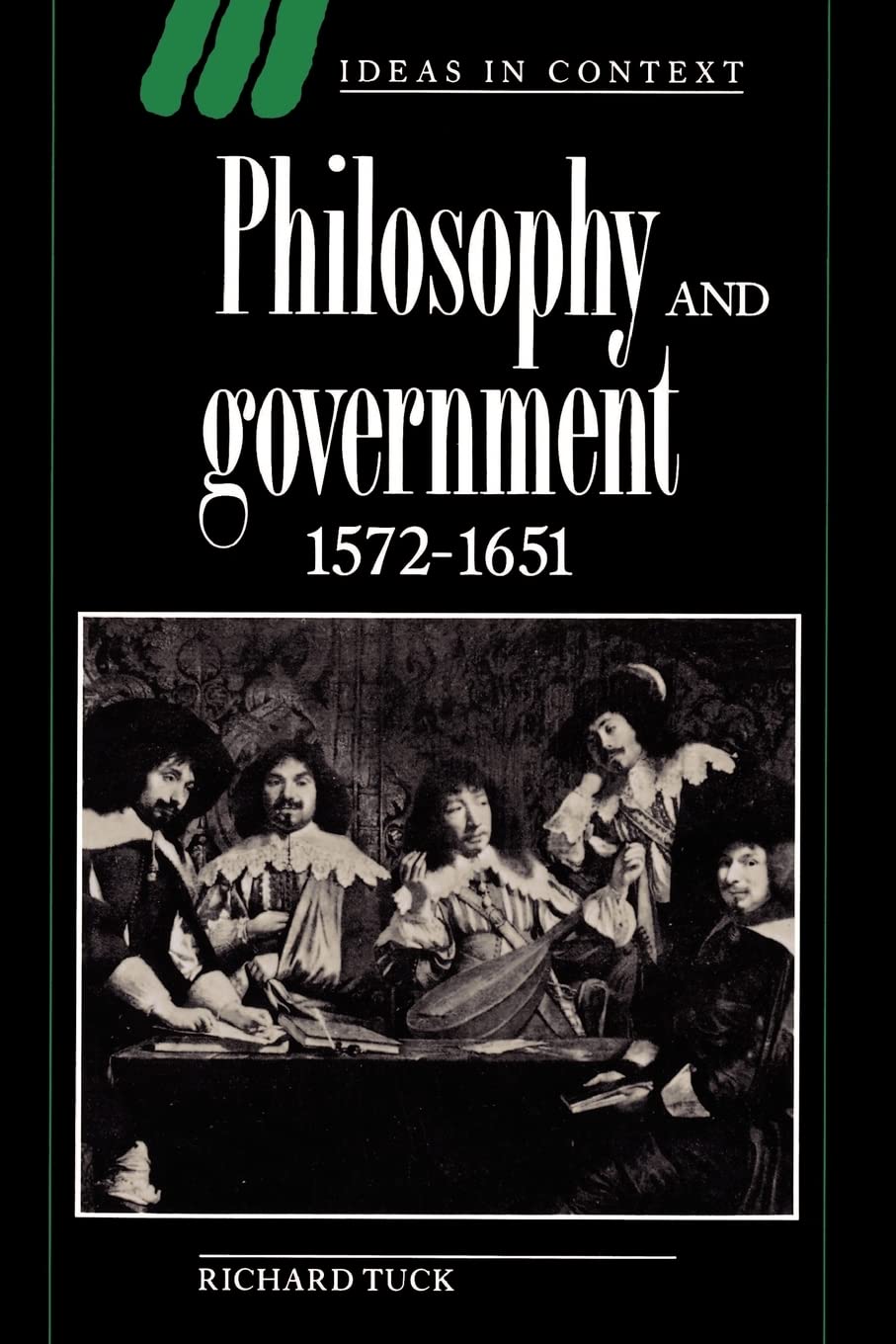 Philosophy And Government 15721651 (Ideas In Context, Series Number 26)