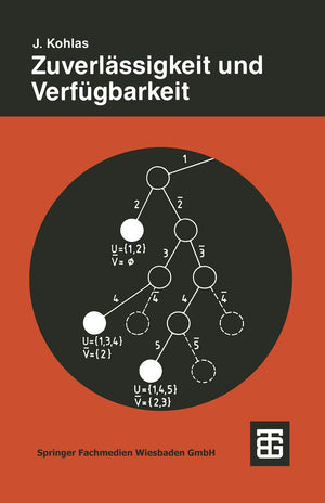 Zuverlssigkeit und Verfgbarkeit: Mathematische Modelle, Methoden und Algorithmen (Leitfden der angewandten Mathematik und Mechan,Used
