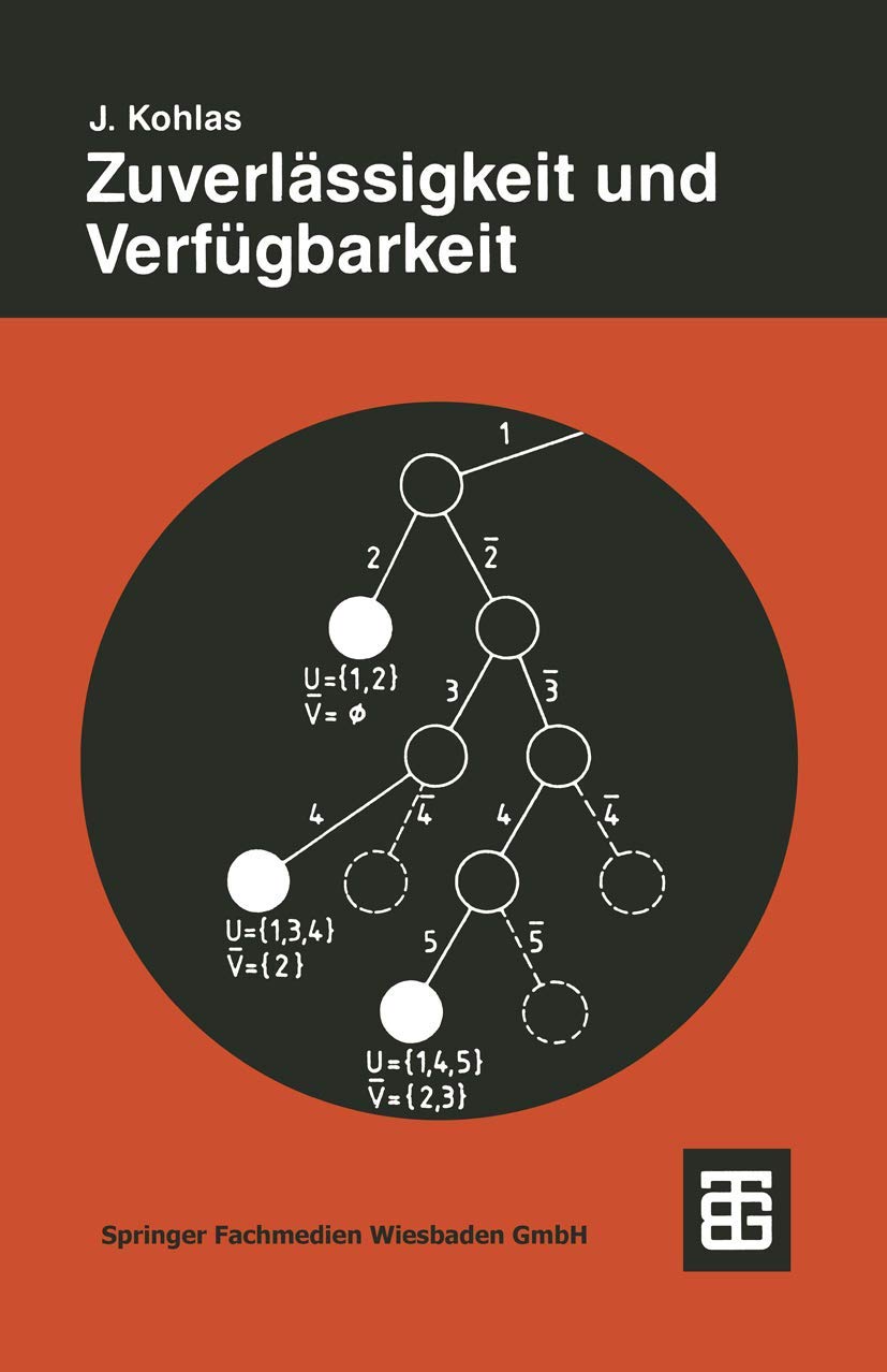 Zuverlssigkeit und Verfgbarkeit: Mathematische Modelle, Methoden und Algorithmen (Leitfden der angewandten Mathematik und Mechan,Used