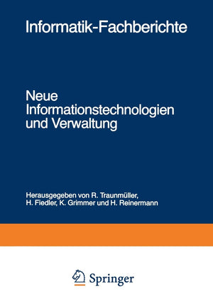 Neue Informationstechnologien Und Verwaltung: Fachtagung 14.16. September 1983 (InformatikFachberichte, 80) (German Edition),Used