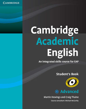 Cambridge Academic English C1 Advanced Student'S Book: An Integrated Skills Course For Eap (Cambridge Academic English Course),Used