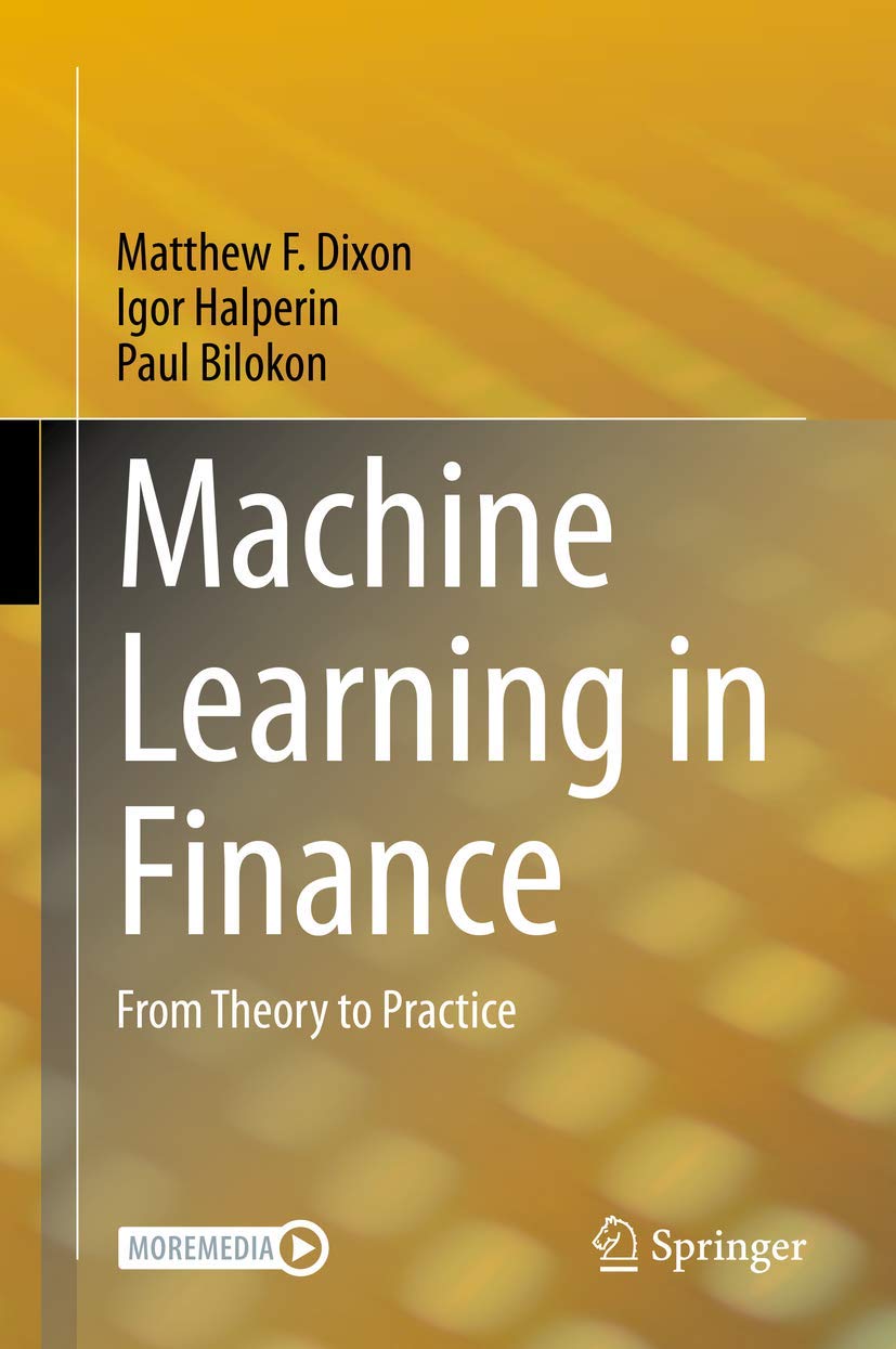 Machine Learning in Finance: From Theory to Practice,Used