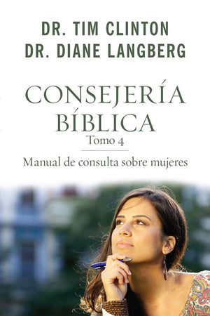 Consejera bblica 4: Manual de consulta sobre mujeres (Consejeria Biblica, 4) (Spanish Edition),Used