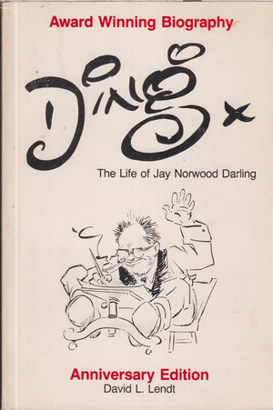 Ding: The Life of Jay Norwood Darling,Used