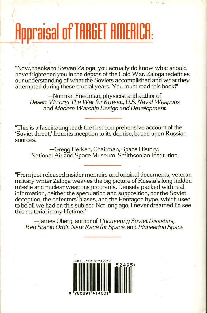 Target America: The Soviet Union and the Strategic Arms Race, 19451964,Used