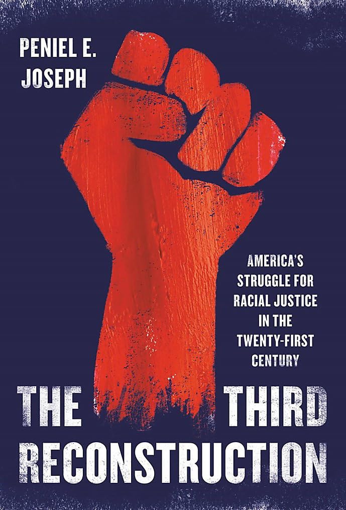 The Third Reconstruction: Americas Struggle for Racial Justice in the TwentyFirst Century,Used