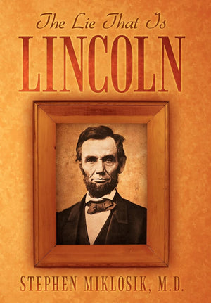 The Lie That Is Lincoln,Used