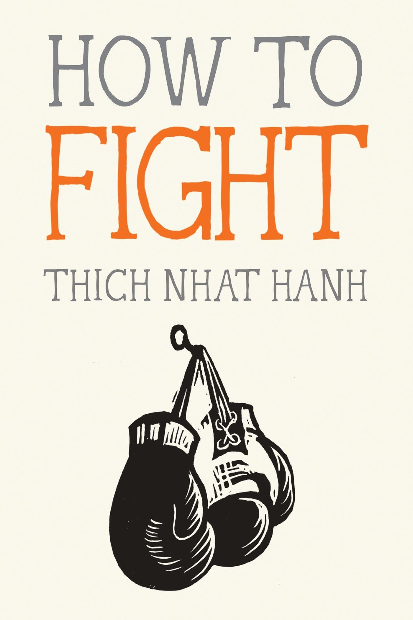 How to Fight (Mindfulness Essentials),Used