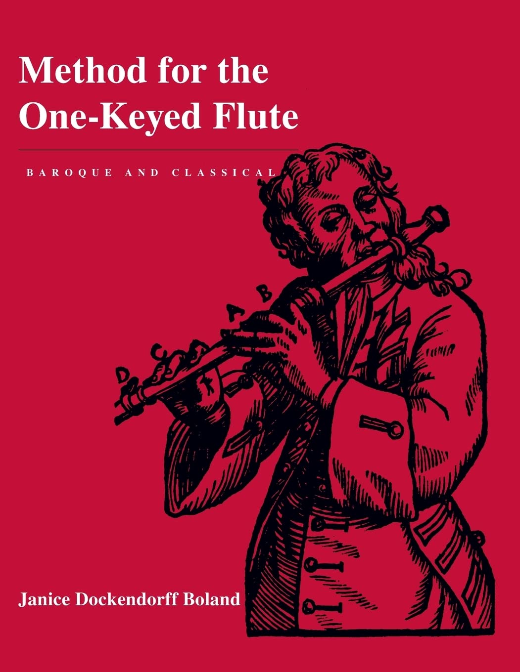 Method For The Onekeyed Flute,New