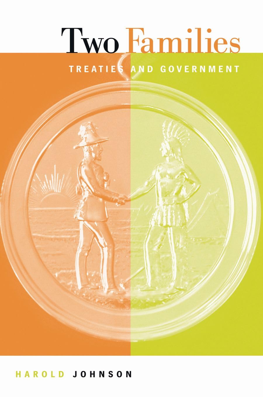 Two Families: Treaties And Government
