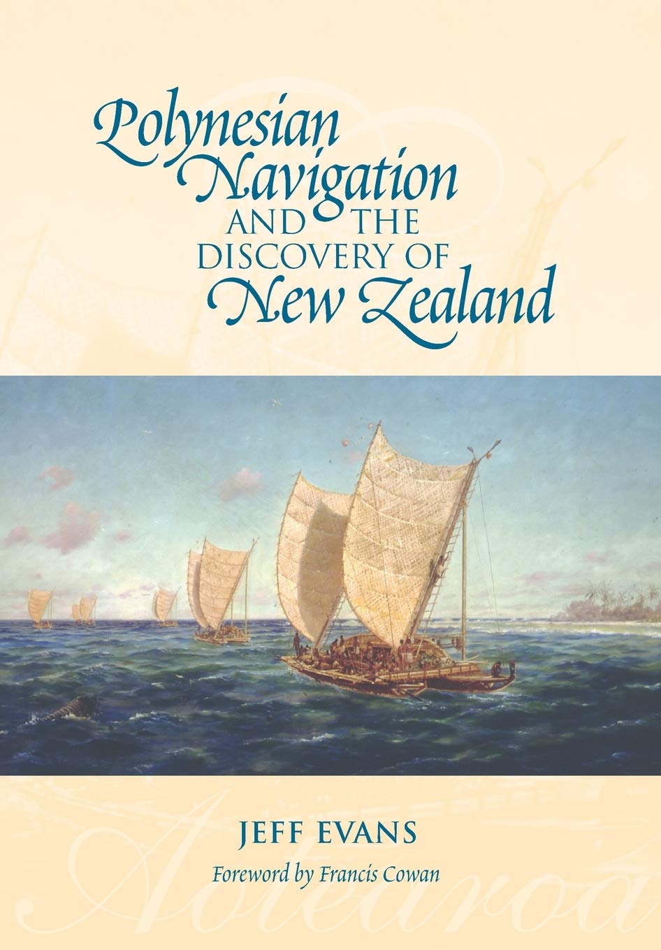 Polynesian Navigation and the Discovery of New Zealand,Used