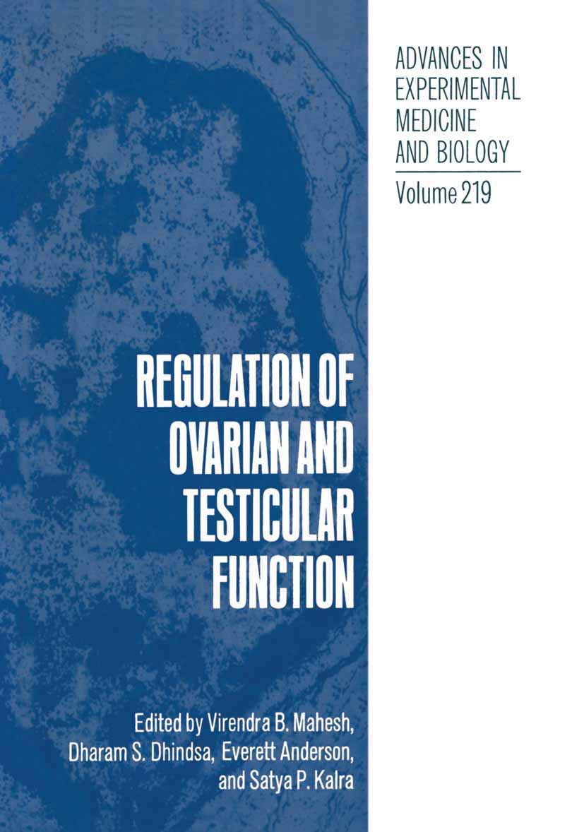 Regulation Of Ovarian And Testicular Function (Advances In Experimental Medicine And Biology, 219),Used