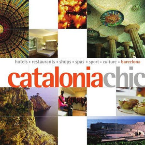 Catalonia Chic (Chic Destination),Used