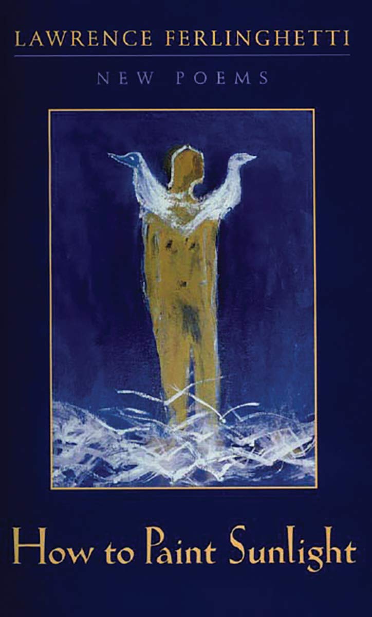 How to Paint Sunlight: Lyric Poems & Others (19972000),Used