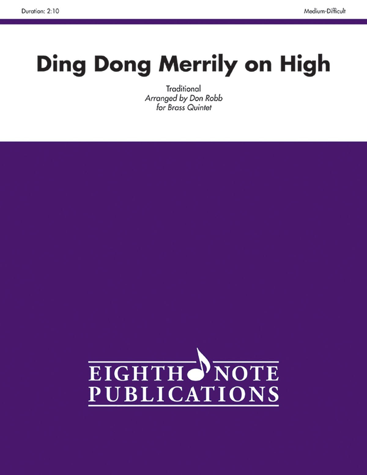 Ding Dong Merrily On High: Score & Parts (Eighth Note Publications),Used