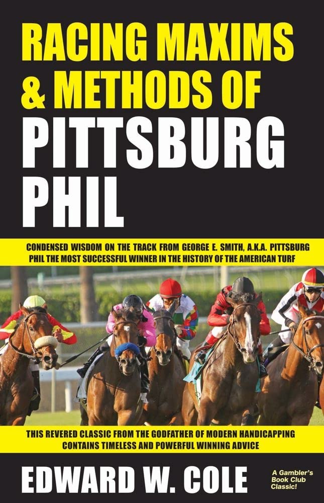 Racing Maxims & Methods of Pittsburg Phil,Used