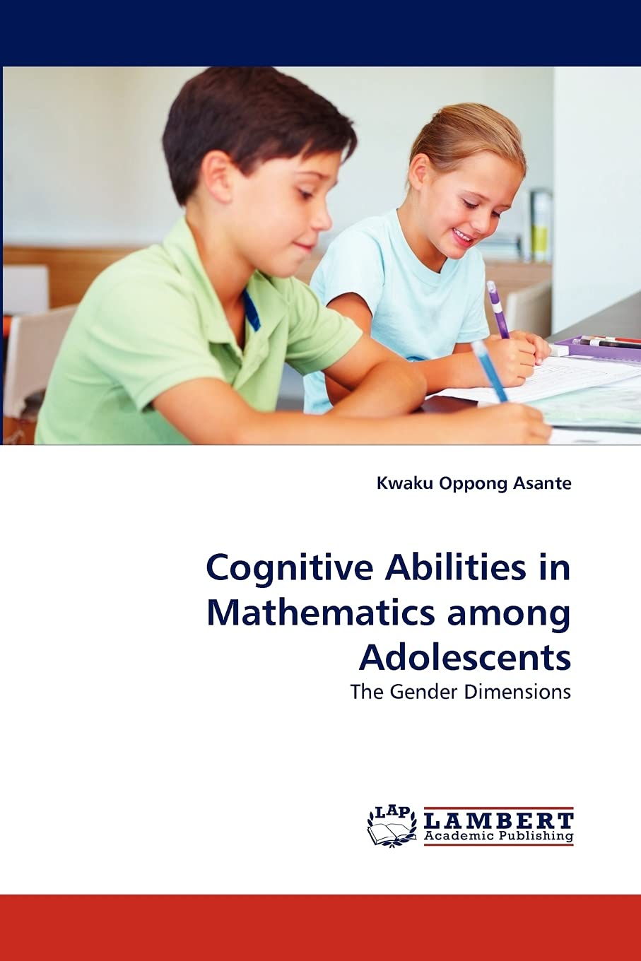 Cognitive Abilities in Mathematics among Adolescents: The Gender Dimensions,Used