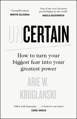 Uncertain: How To Turn Your Biggest Fear Into Your Greatest Power,Used