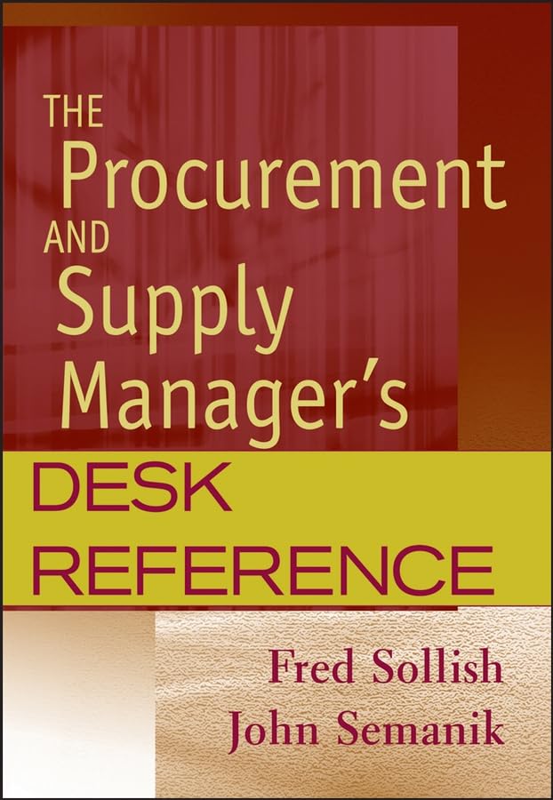 The Procurement And Supply Managers Desk Reference,Used