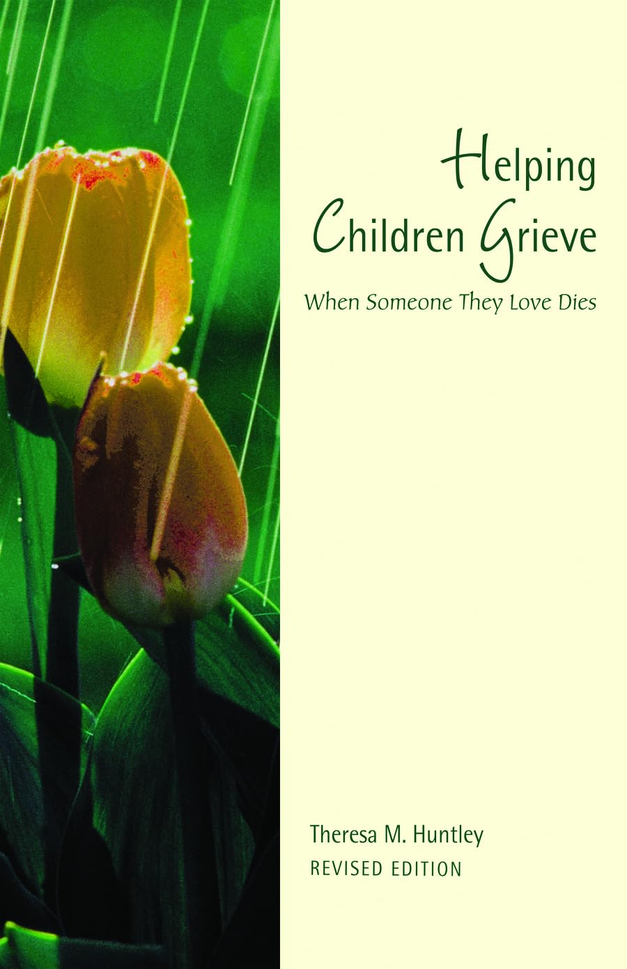 Helping Children Grieve, Revised Edition: When Someone They Love Dies,Used