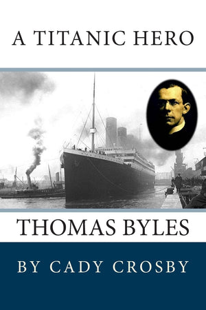 A Titanic Hero: Thomas Byles,Used