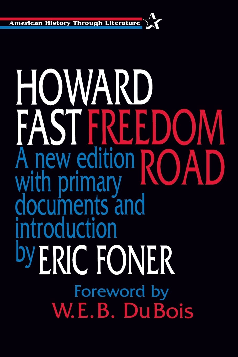 Freedom Road (American History Through Literature),Used