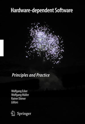 Hardwaredependent Software: Principles and Practice,Used
