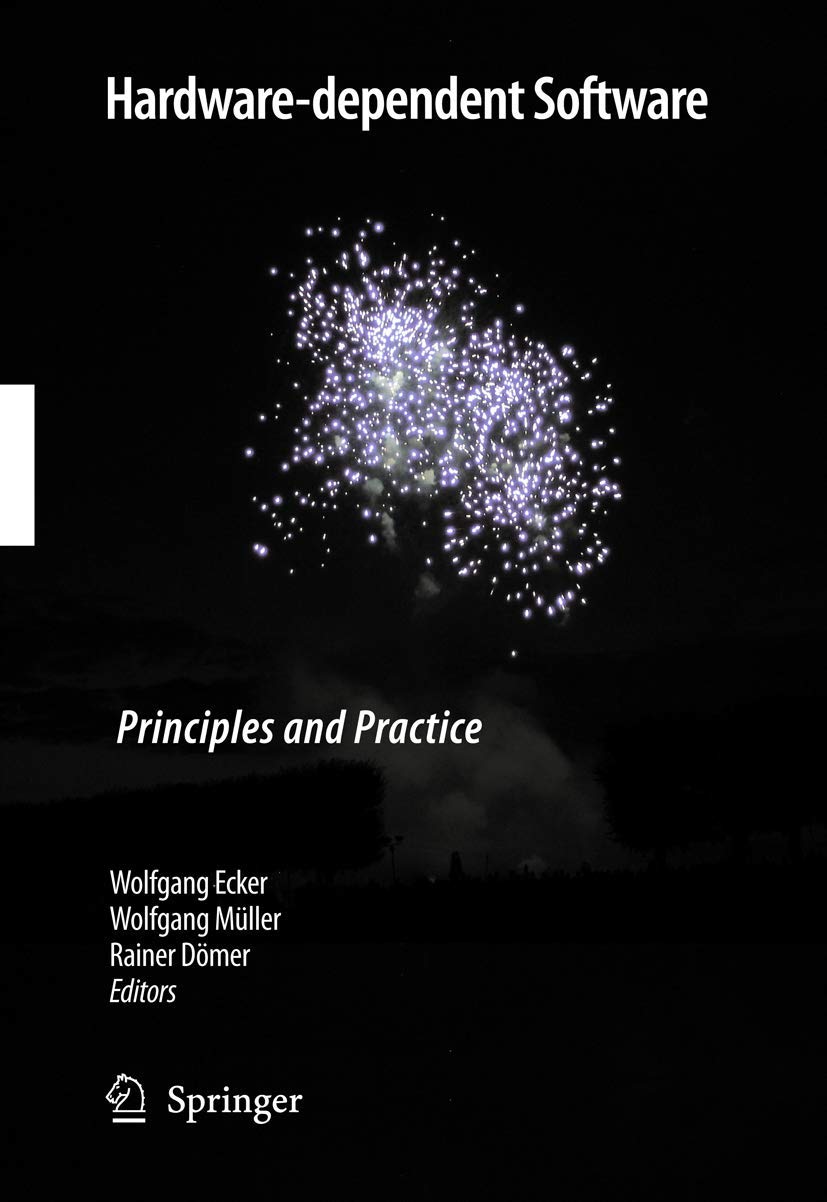 Hardwaredependent Software: Principles and Practice,Used
