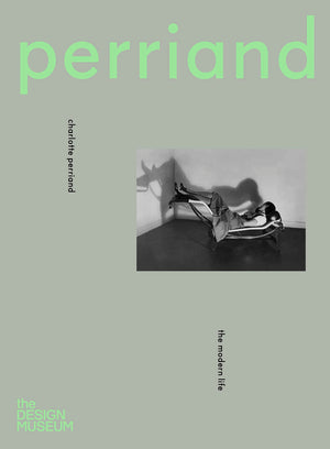 Charlotte Perriand: The Modern Life,Used