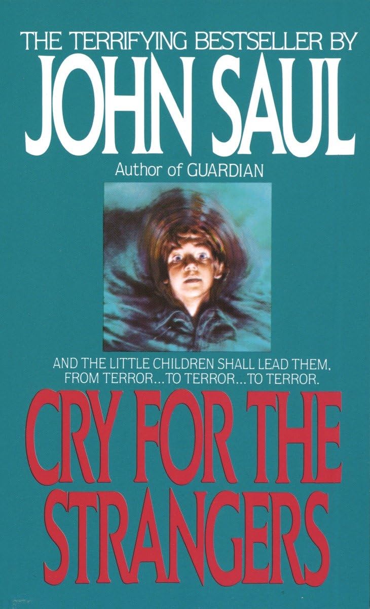 Cry For The Strangers: A Novel