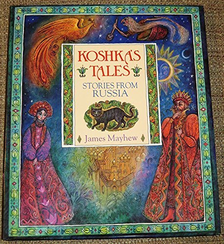 Koshka'S Tales: Stories From Russia