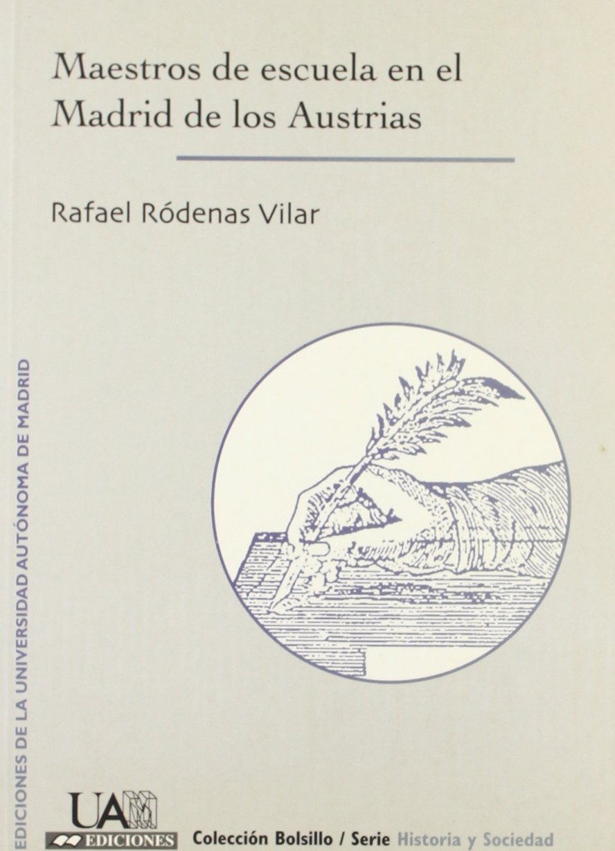 Maestros de escuela en el Madrid de los Austrias,Used