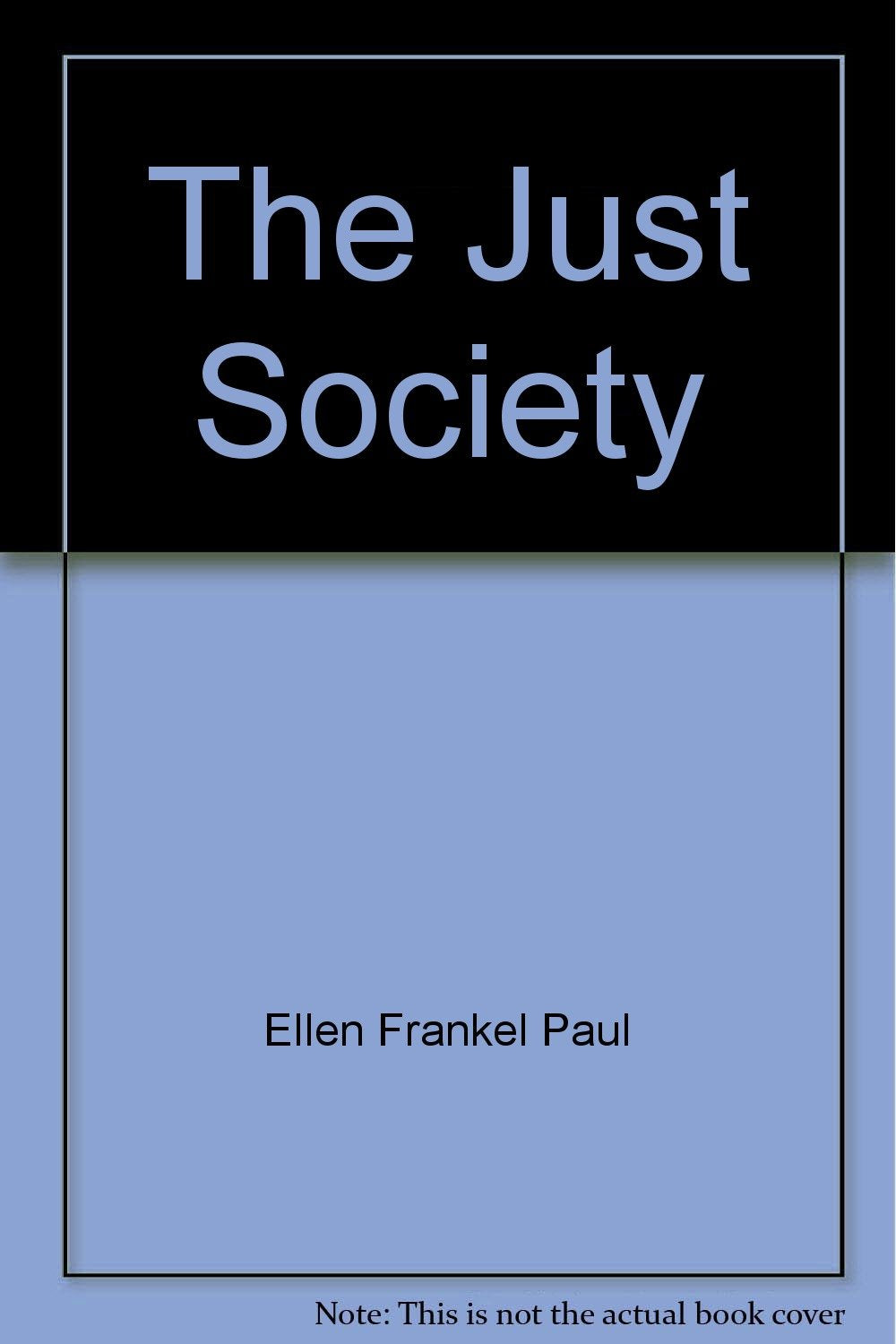 The Just Society,Used
