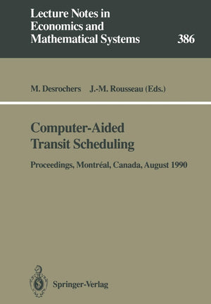 ComputerAided Transit Scheduling: Proceedings of the Fifth International Workshop on ComputerAided Scheduling of Public Transp,Used