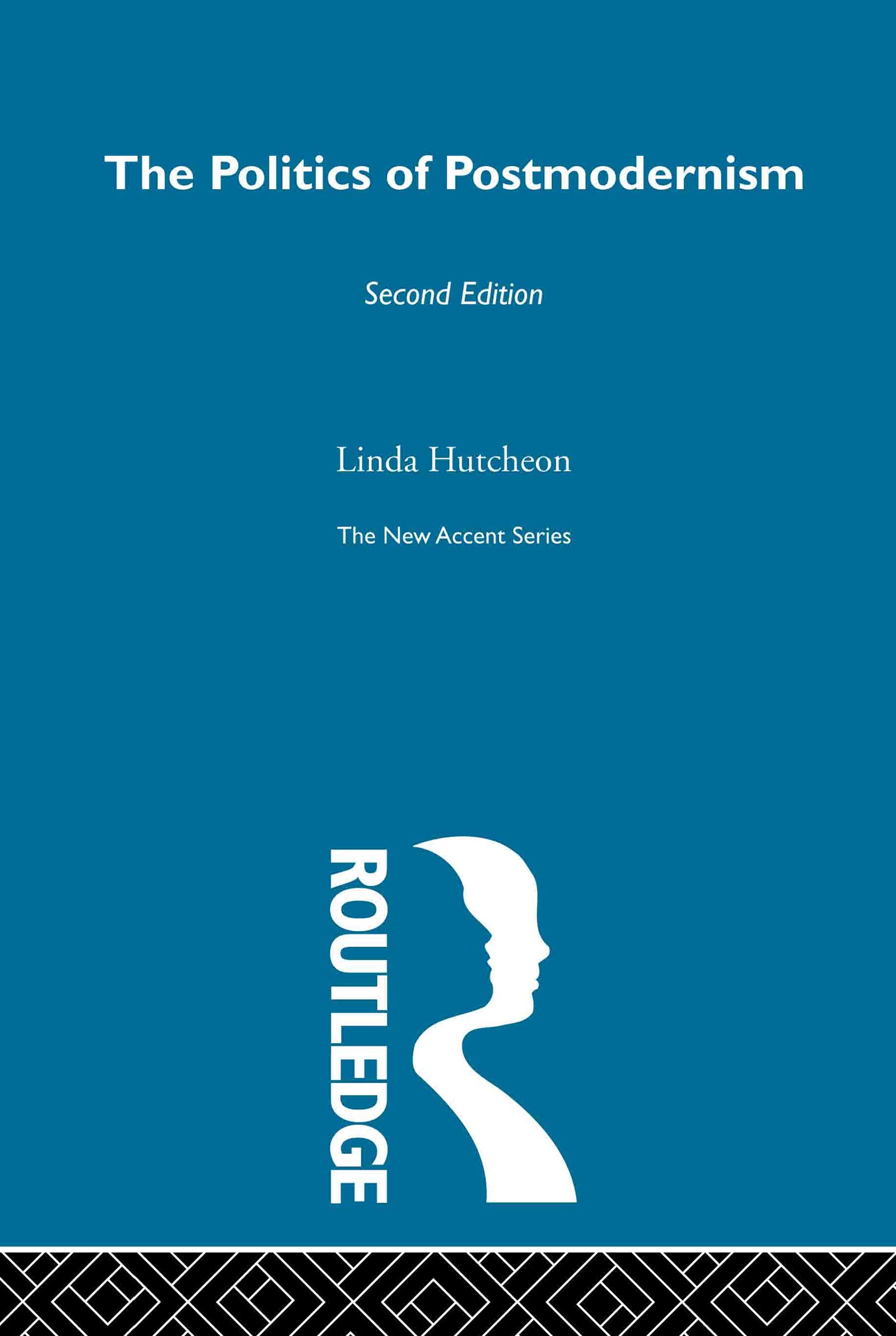 The Politics of Postmodernism (New Accents),Used